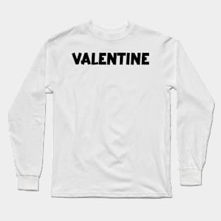 Valentine Long Sleeve T-Shirt